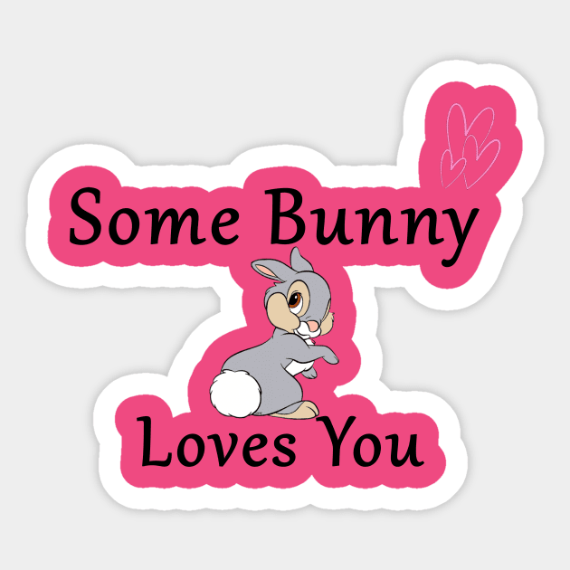 Some Bunny Loves You Sticker by Coco Traveler 